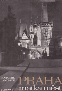 Praha – matka měst (Hardcover)
