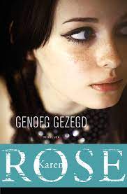 Genoeg gezegd (Romantic Suspense #24; Sacramento #2)