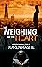 The Weighing of the Heart by Karen Hastie