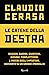 Le catene della destra by Claudio Cerasa