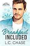 Breakfast Included by L.C. Chase