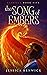 The Song of Embers (Starfel...