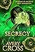 Secrecy: Next Generation (Academy of Ancients Book 6)