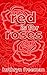 Red is for Roses