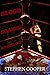 Blood-Soaked Wrestling