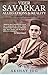 Veer Savarkar by Akshay Jog