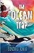 The Ocean Trap