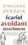 Fearful Avoidant ...