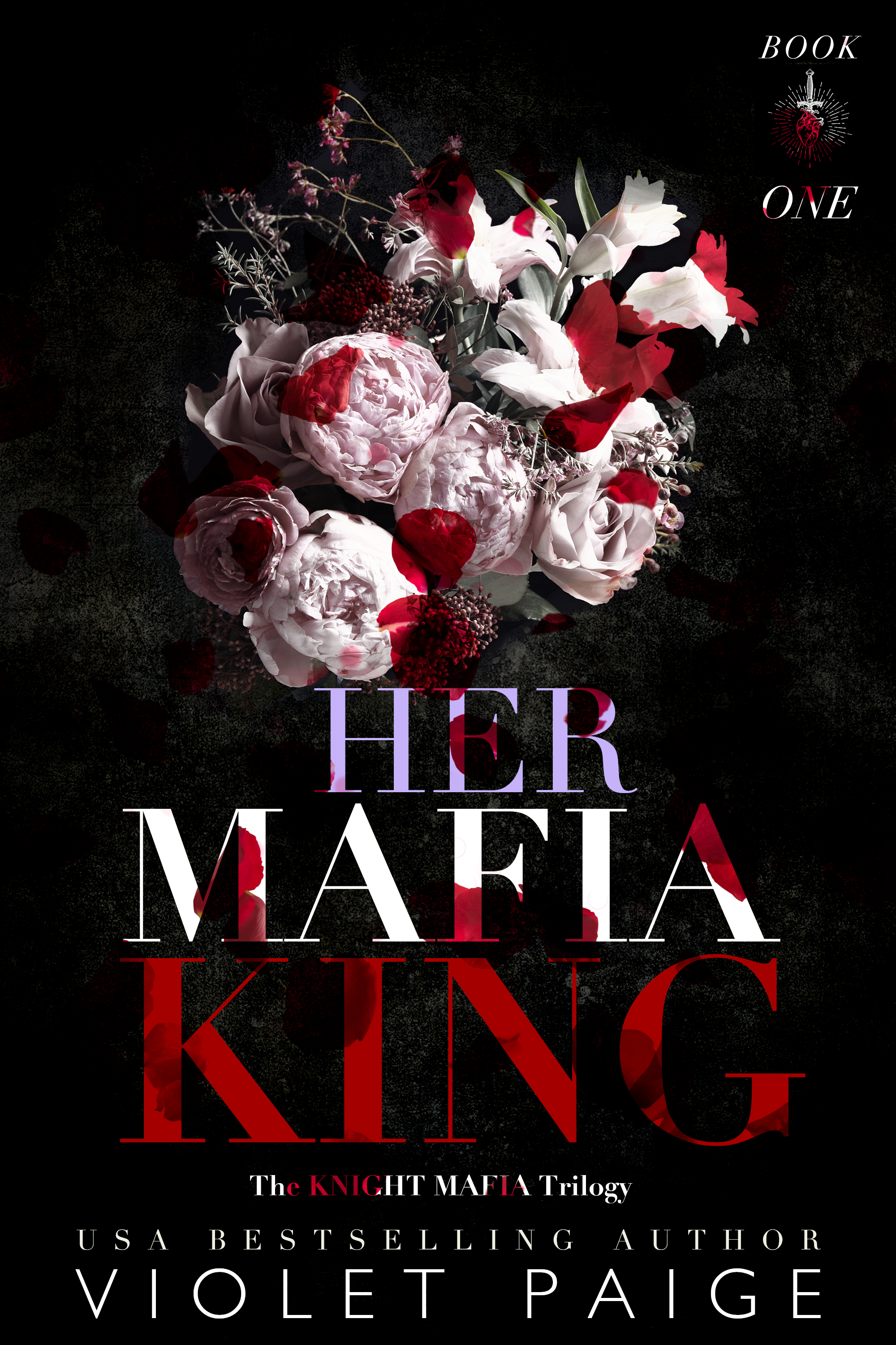 Her Mafia King (Knight Mafia Trilogy, #1)