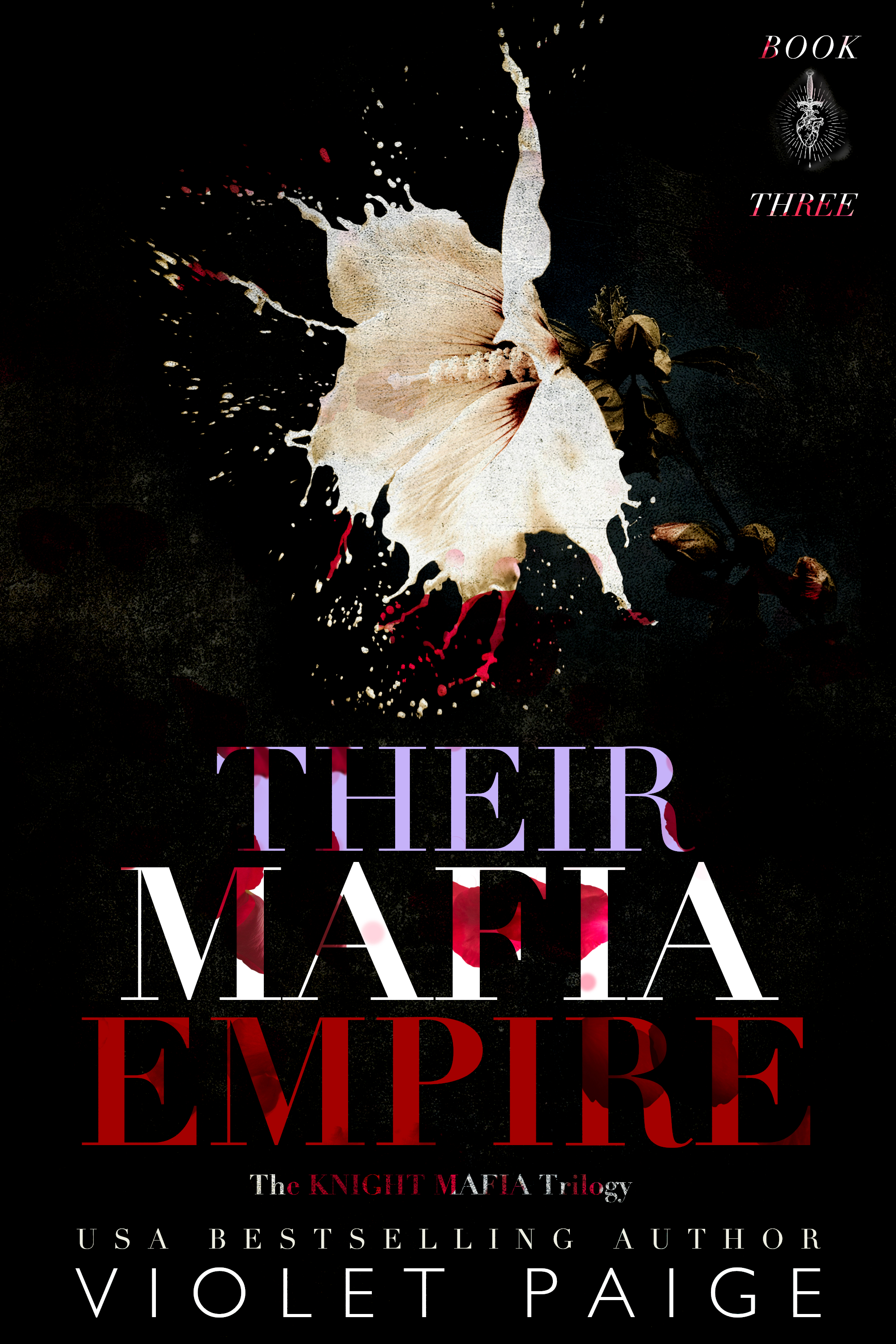 Their Mafia Empire (Knight Mafia Trilogy, #3)