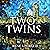 Two Twins