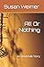 All Or Nothing by Susan  Weimer