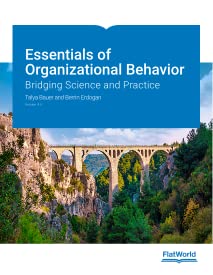 Essentials of Organizational Behavior: Bridging Science and Practice v4.0 (Paperback)