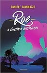 Roe e l'ultima battaglia Roe e l'ultima battaglia