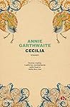 Cecilia by Annie Garthwaite