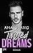 Twisted Dreams (Twisted #1)