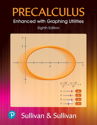 Precalculus Enhanced with Graphing Utilities, NASTA edition (8th Edition) by Michael Sullivan book cover