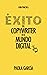 ÉXITO DEL COPYWRITER EN EL MUNDO DIGITAL: GUÍA PRÁCTICA (Spanish Edition)