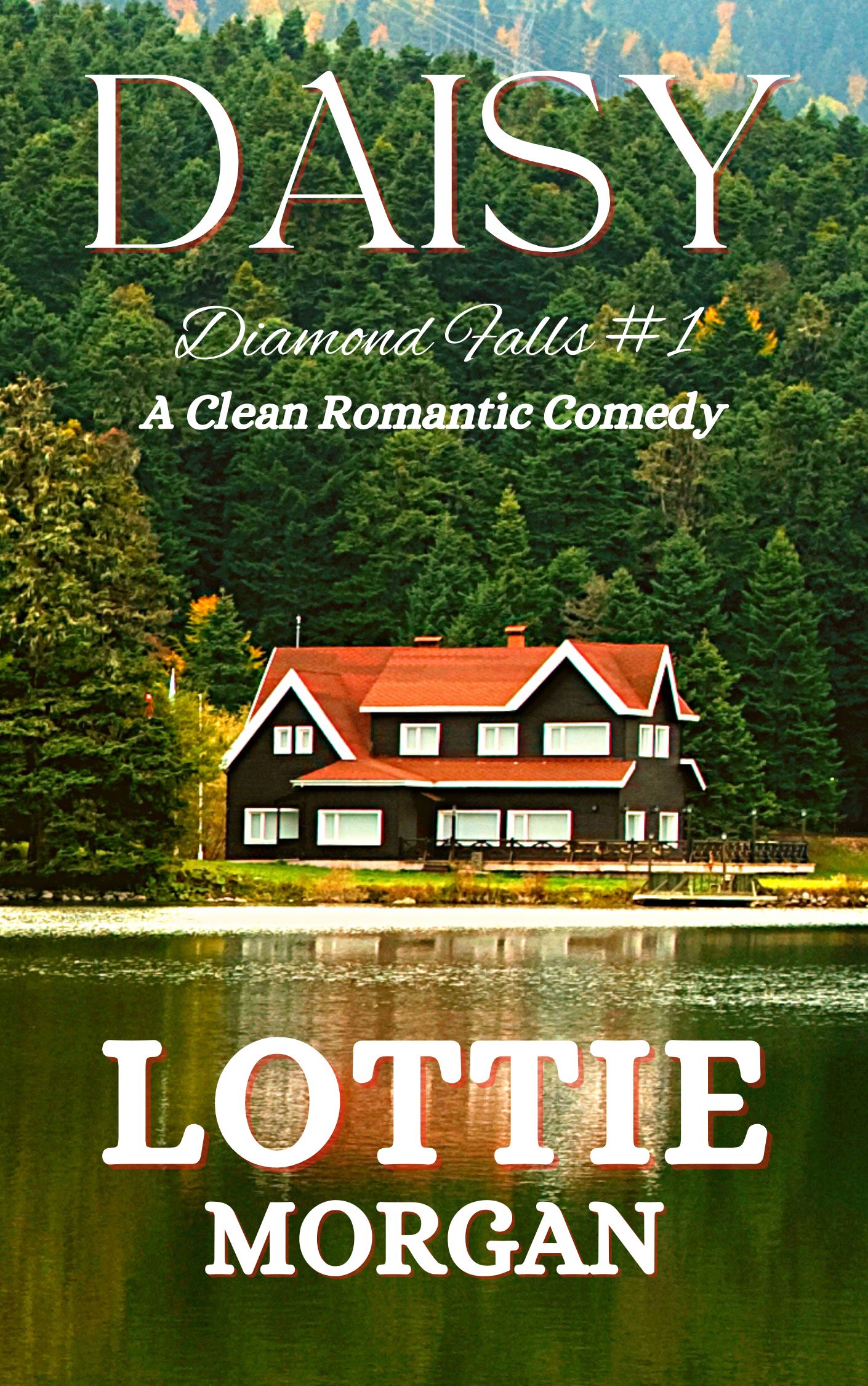 Daisy (Diamond Falls #1)