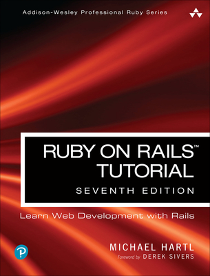 Ruby on Rails Tutorial: Learn Web Development with Rails (Addison-Wesley Professional Ruby Series) by Michael Hartl book cover