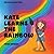 Kate Learns the Rainbow by Tara Wright