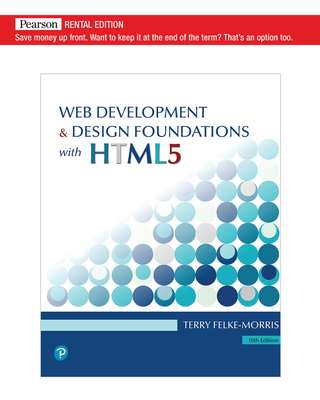 Web Development and Design Foundations with HTML5 [RENTAL EDITION]