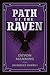 Path of the Raven: Recurrence Vol I
