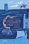 Scotland's Forgotten Past by Alistair Moffat