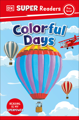 Colorful Days (Super Readers Pre-Level)