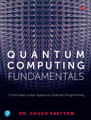 Quantum Computing Fundamentals (Paperback)