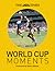 The Times World Cup Moments by Richard Whitehead