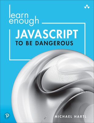 [Download] PDF Learn Enough JavaScript to Be Dangerous: A Tutorial ...