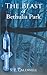 The Beast of Bethulia Park
