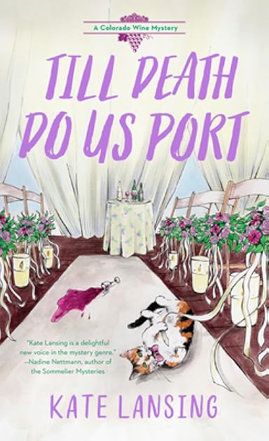 Till Death Do Us Port (Colorado Wine Mystery, #4)