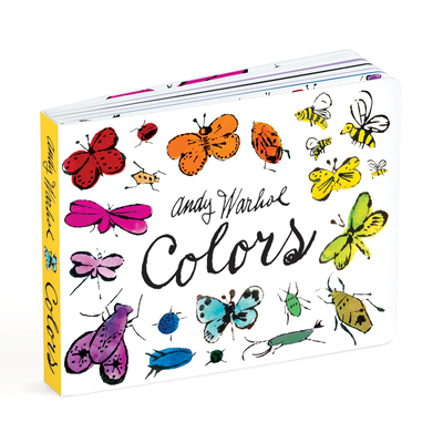 Andy Warhol Colors – Whimsical and Educational Color Learning Board Book for Toddlers and Babies (Board Book)