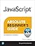Absolute Beginner's Guide to Javascript, Third Edition