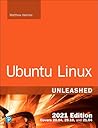 Ubuntu Linux Unleashed 2021 Edition