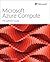 Microsoft Azure Compute: Th...
