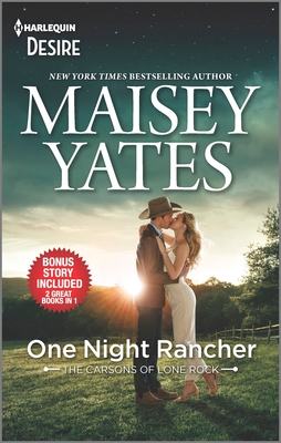 One Night Rancher & Need Me, Cowboy: A Friends to Lovers Western Romance (Harlequin Desire)
