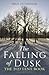 The Falling of Dusk: The 20...