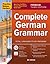 Practice Makes Perfect: Complete German Grammar, Premium Third Edition