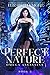 Perfect Nature (Omega Assassin, #3)