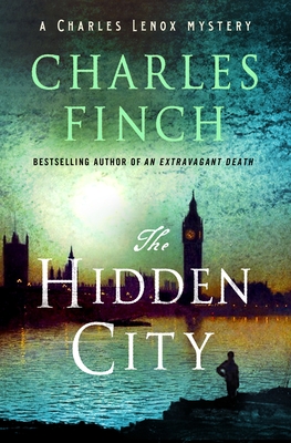 Book cover: The Hidden City (Charles Lenox #12) by Charles Finch