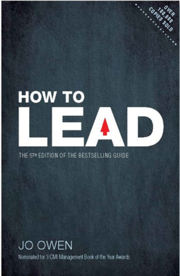 How to Lead: The 5th Edition of the bestselling guide