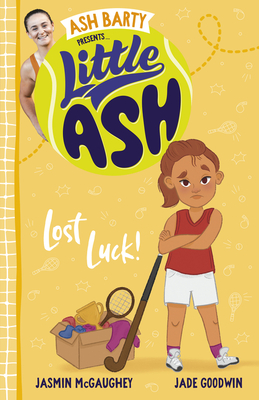 Little Ash Lost Luck! (Little Ash, 06)