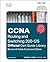 CCNA Routing and Switching 200-125: Official Cert Guide Library