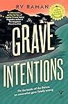 Grave Intentions