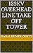132KV OVERHEAD LINE TAKE OFF TOWER by Kamal Krishna Maity