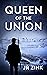 Queen of the Union (Queen o...