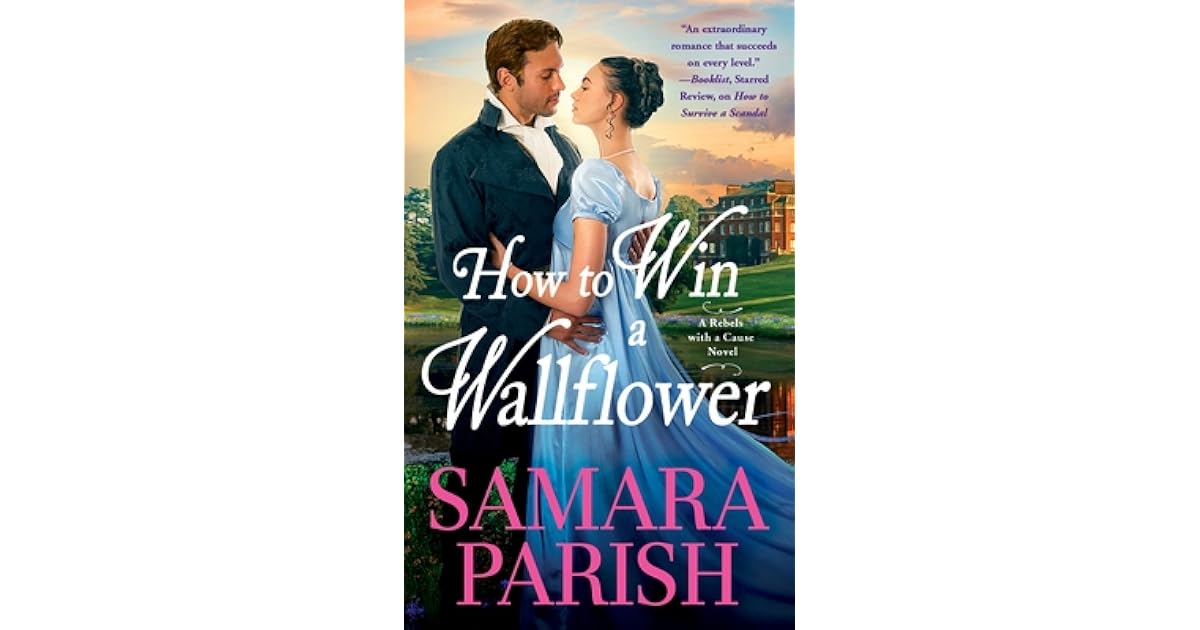 How to Win a Wallflower by Samara Parish